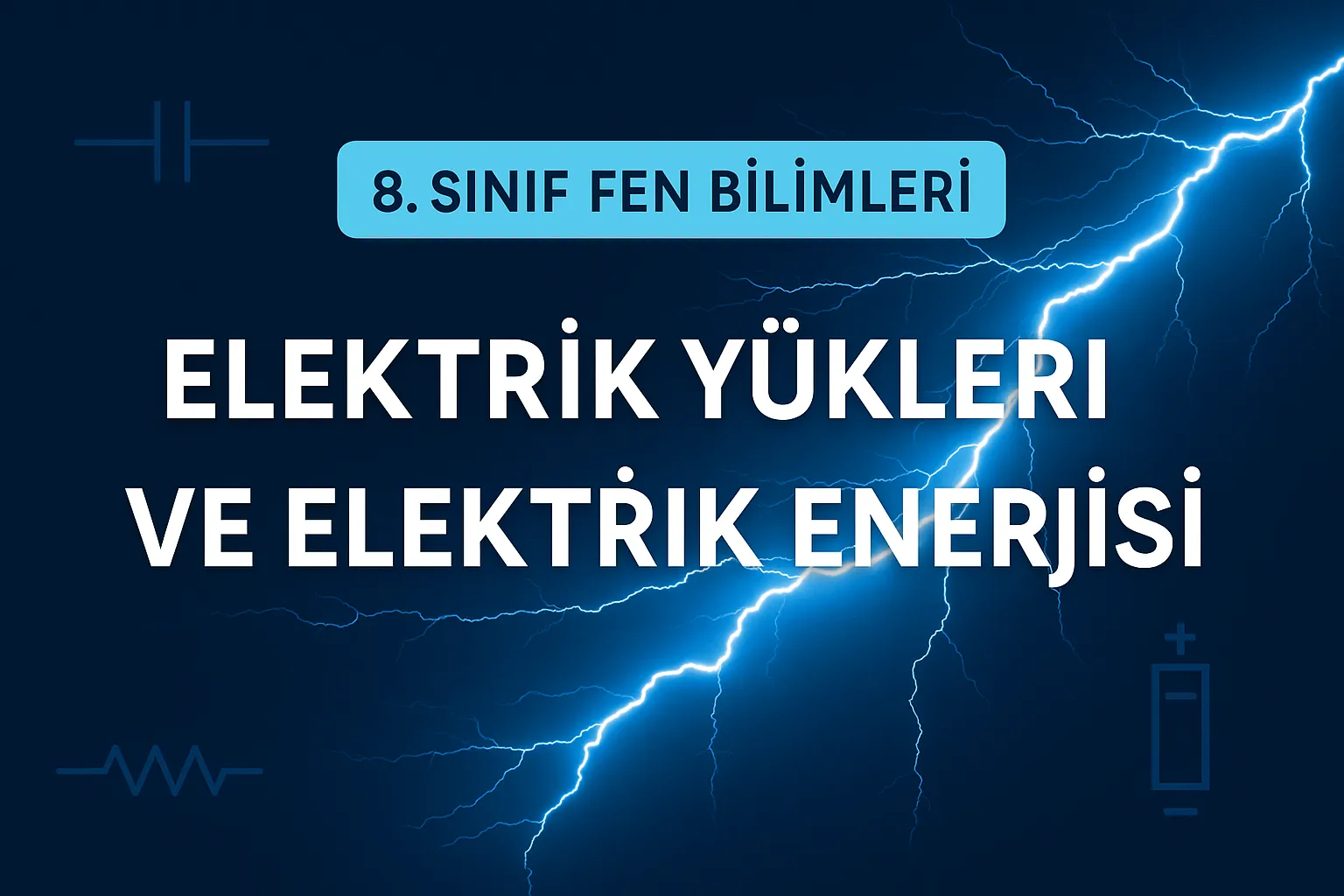 Fiziksel Olaylar Konu Anlatımı