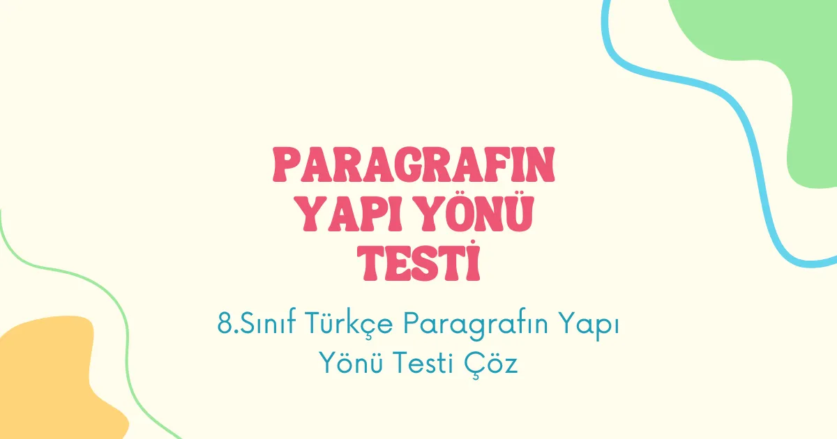 Paragrafın Yapı Yönü Testi