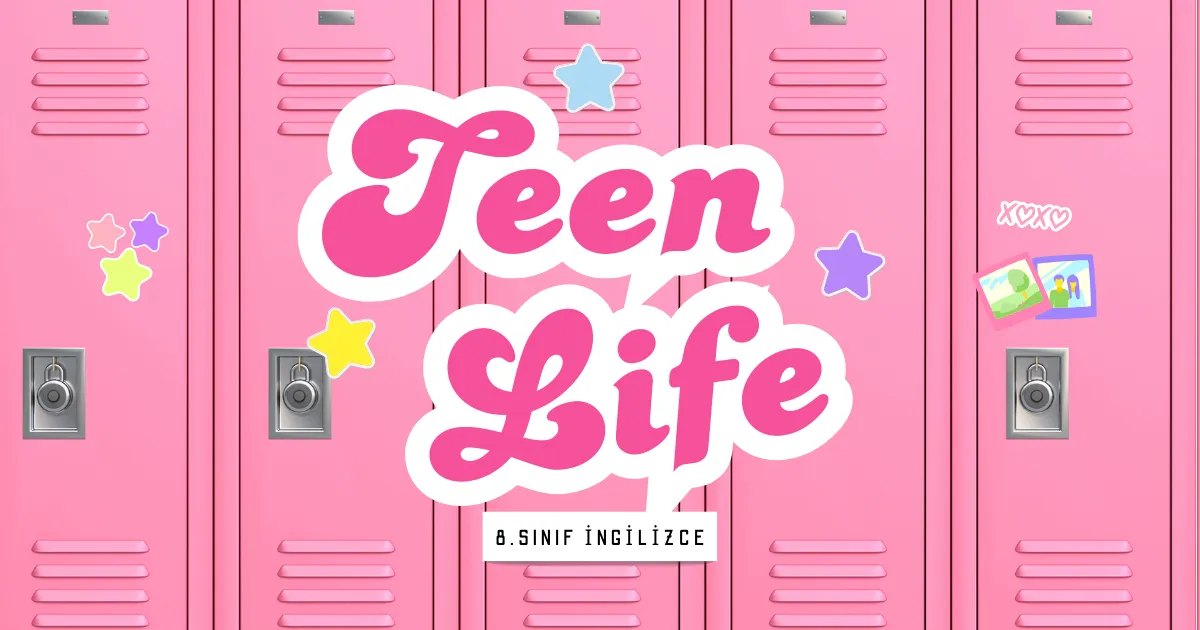 Teen Life - Genç Hayatı Testi