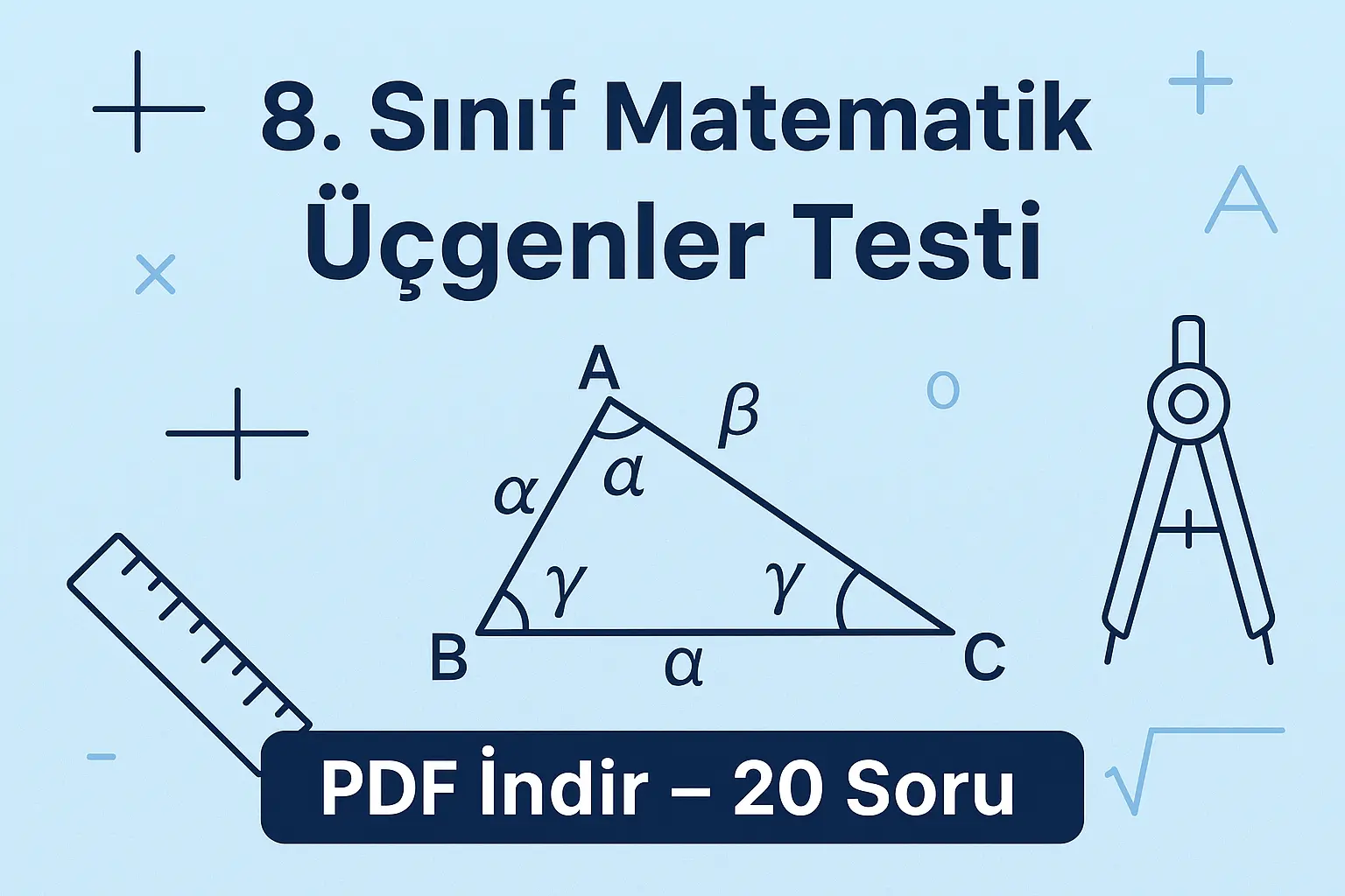 8.Sınıf Matematik Üçgenler Testi Pdf İndir