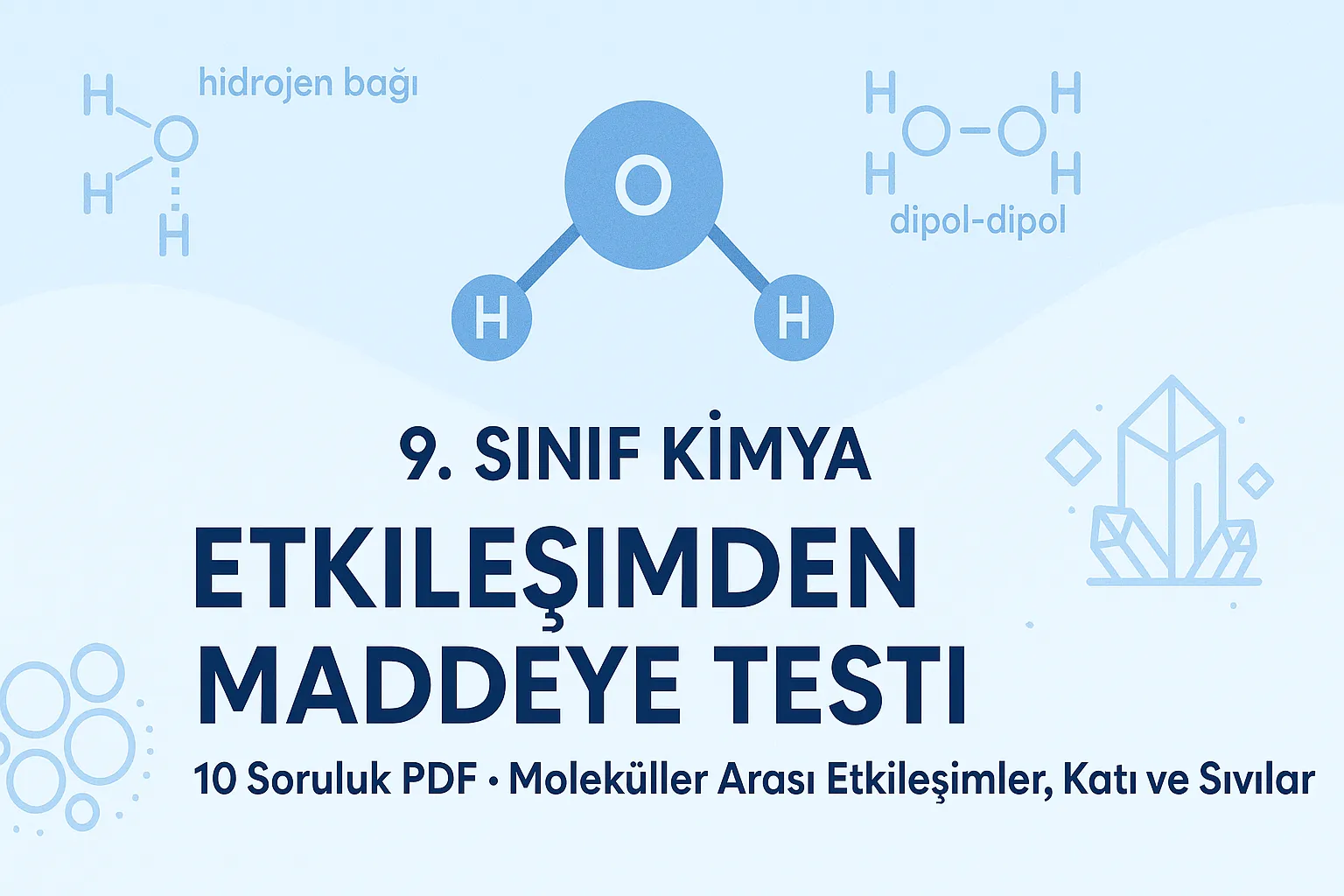 9. Sınıf Kimya Etkileşimden Maddeye Testi