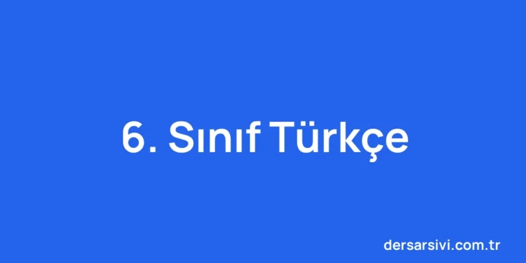 6. Sınıf Türkçe