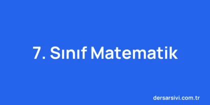 7. Sınıf Matematik