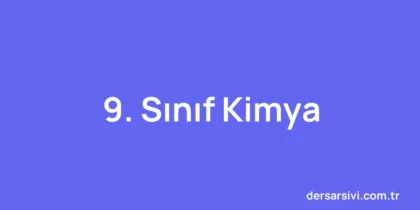 9. Sınıf Kimya